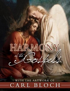 Harmony of the Gospels with the Artwork of Carl Bloch - Gibbs, Ron