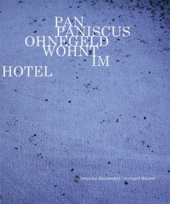 Pan Paniscus Ohnegeld wohnt im Hotel - Blumenfeld, Delphine