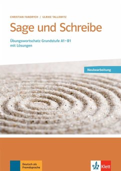 Sage und Schreibe. Übungswortschatz Grundstufe Deutsch A1-B1 - Fandrych, Christian;Tallowitz, Ulrike