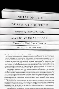 Notes on the Death of Culture - Llosa, Mario Vargas