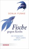 Fische gegen Krebs