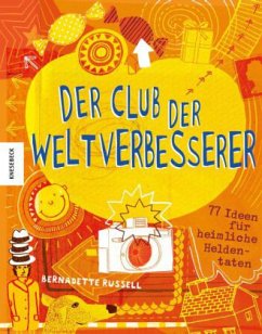 Der Club der Weltverbesserer - Russell, Bernadette