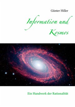 Information und Kosmos - Hiller, Günter