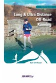 Long and Ultra Distance Off-Road Running (eBook, ePUB)