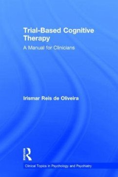 Trial-Based Cognitive Therapy - De Oliveira, Irismar Reis