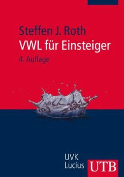 VWL für Einsteiger - Roth, Steffen J.