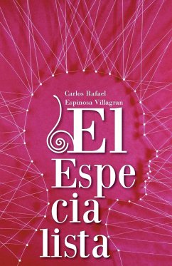 El Especialista - Villagran, Carlos Rafael Espinosa