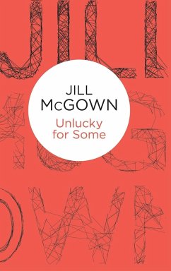 Unlucky for Some - Mcgown, Jill