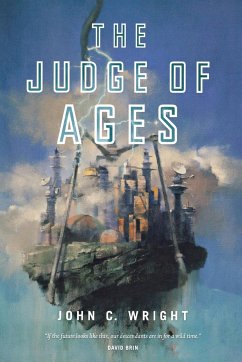 JUDGE OF AGES - Wright, John C.