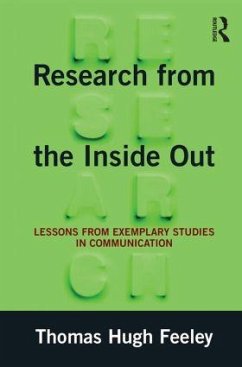 Research from the Inside Out - Feeley, Thomas Hugh