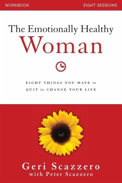 The Emotionally Healthy Woman Workbook - Scazzero, Geri; Scazzero, Peter