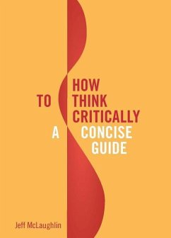 How to Think Critically - Mclaughlin, Jeff