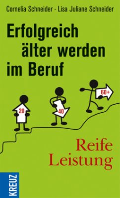 Cover Reife Leistung - Erfolgreich älter werden im Beruf