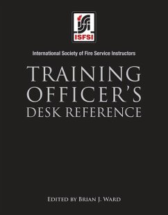 Training Officer's Desk Reference - International Society of Fire Service Instructors