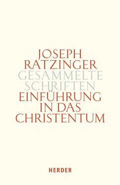 Einführung in das Christentum - Ratzinger, Joseph