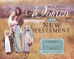 Walking with the Women in the New Testament