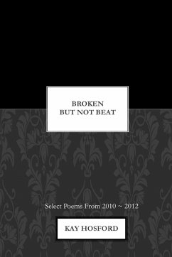 Broken But Not Beat - Hosford, Kay