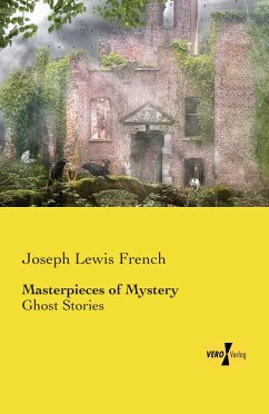 Masterpieces of Mystery - French, Joseph Lewis