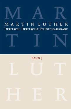 Deutsch-Deutsche Studienausgabe 03 - Luther, Martin;Luther, Martin