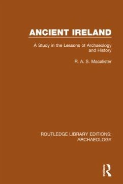 Ancient Ireland - Macalister, R A S