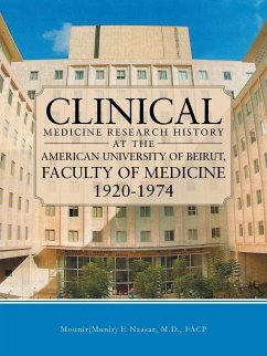 Clinical Medicine Research History at the American University of Beirut, Faculty of Medicine 1920-1974