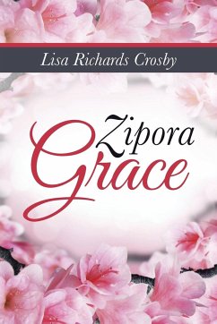 Zipora Grace - Crosby, Lisa Richards