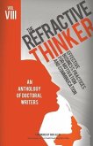 The Refractive Thinker(c): Vol VIII: Effective Business Practices for Motivation and Communication