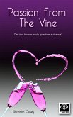 Passion From The Vine (eBook, ePUB) Passion From The Vine (eBook, ePUB)