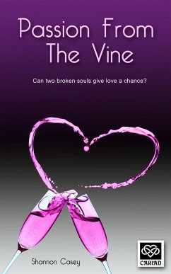 Passion From The Vine (eBook, ePUB) - Casey, Shannon