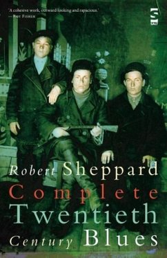 Complete Twentieth Century Blues - Sheppard, Robert