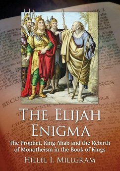 The Elijah Enigma - Millgram, Hillel I.