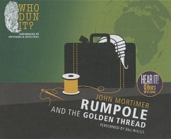 Rumpole and the Golden Thread - Mortimer, John