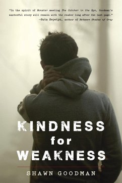 Kindness for Weakness - Goodman, Shawn