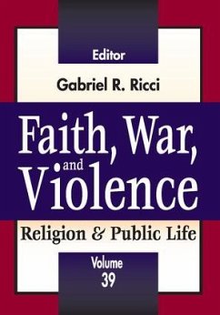 Faith, War, and Violence - Ricci, Gabriel R