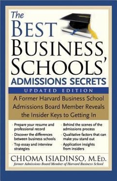 The Best Business Schools' Admissions Secrets - Isiadinso, Chioma