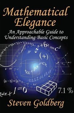 Mathematical Elegance - Goldberg, Steven