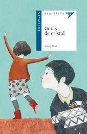 Gotas de cristal - Abad, Arturo