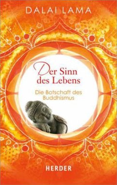 Der Sinn des Lebens - Dalai Lama XIV.