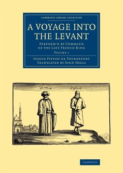 A Voyage Into the Levant - Tournefort, Joseph Pitton De