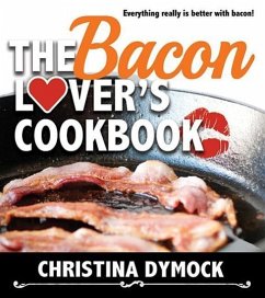 The Bacon Lover's Cookbook - Dymock, Christina