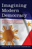Imagining Modern Democracy: A Habermasian Assessment of the Philippine Experiment