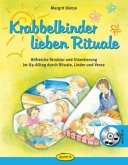 Krabbelkinder lieben Rituale, m. 1 Audio-CD