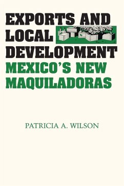 Exports and Local Development - Wilson, Patricia A.