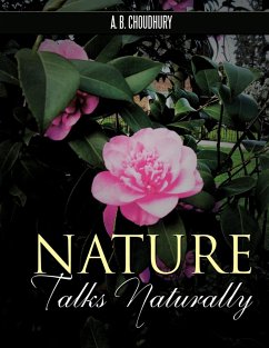 Nature Talks Naturally - Choudhury, A. B.