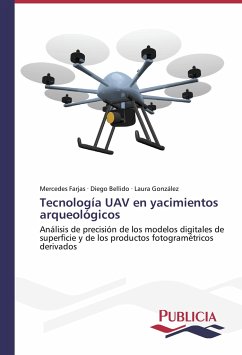 Tecnología UAV en yacimientos arqueológicos - Farjas, Mercedes;Bellido, Diego;Gonzalez, Laura