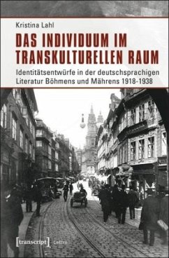 Das Individuum im transkulturellen Raum - Lahl, Kristina