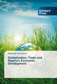 Globalisation, Trade and Nigeria's Economic Development - Eriemo, Nathanael Oke