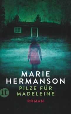 Pilze für Madeleine - Hermanson, Marie