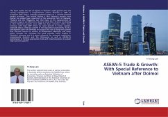 ASEAN-5 Trade & Growth: With Special Reference to Vietnam after Doimoi