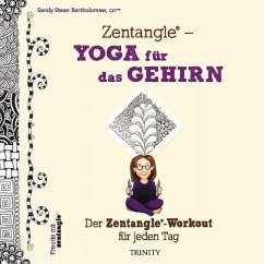 Zentangle® - Yoga für das Gehirn - Bartholomew, Sandy Steen